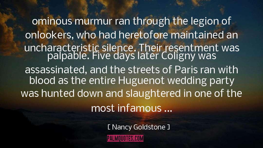 Martyrs quotes by Nancy Goldstone