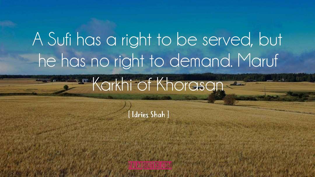 Maruf Karkhi quotes by Idries Shah