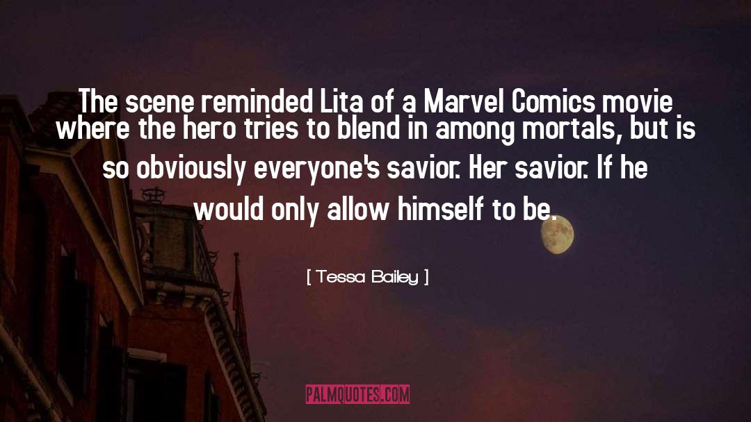 Marvel Comics quotes by Tessa Bailey