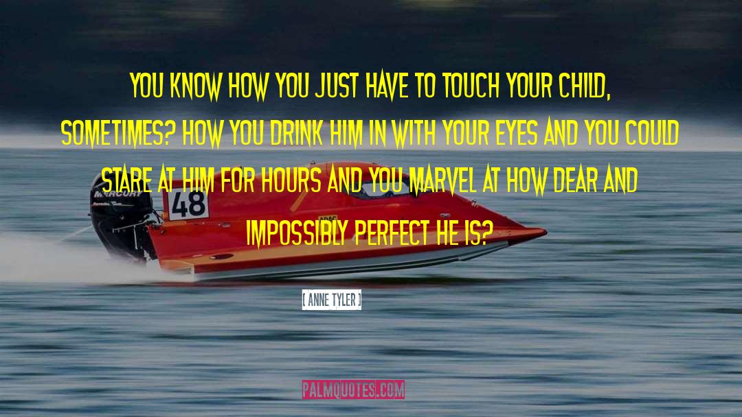 Marvel quotes by Anne Tyler