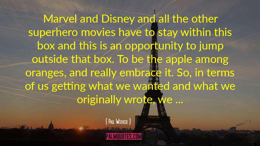 Marvel quotes by Paul Wernick