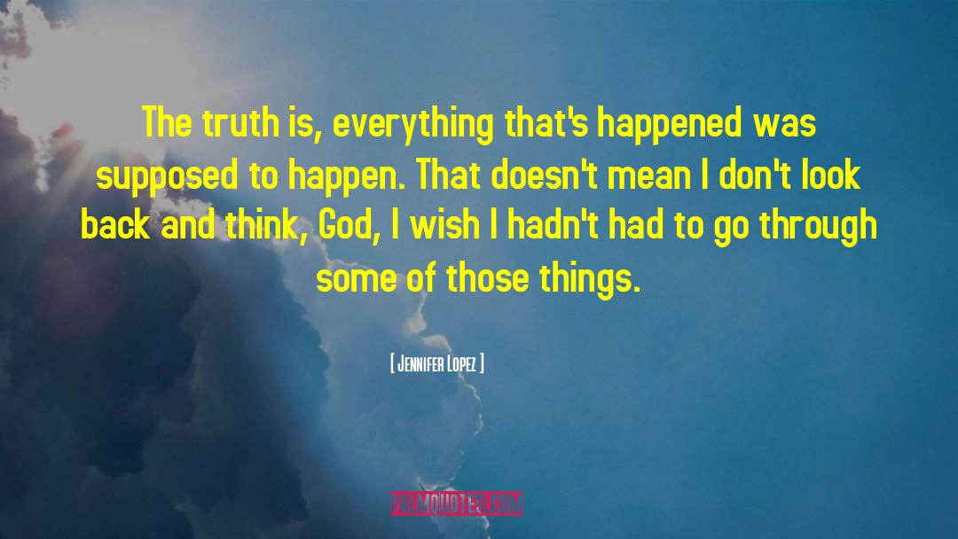 Marvelous Things quotes by Jennifer Lopez