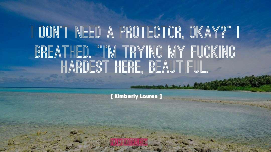 Marvelously Beautiful quotes by Kimberly Lauren