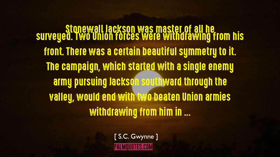 Marvelously Beautiful quotes by S.C. Gwynne