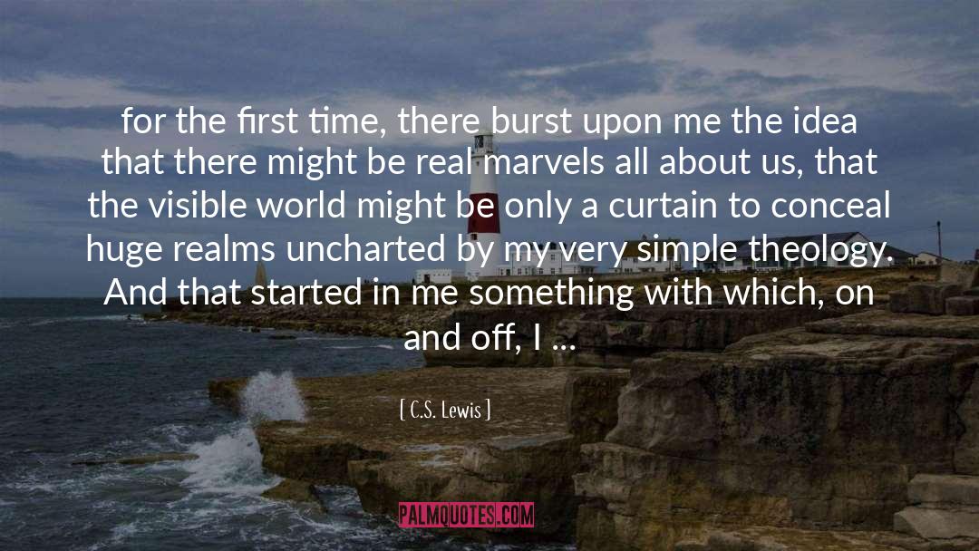 Marvels quotes by C.S. Lewis