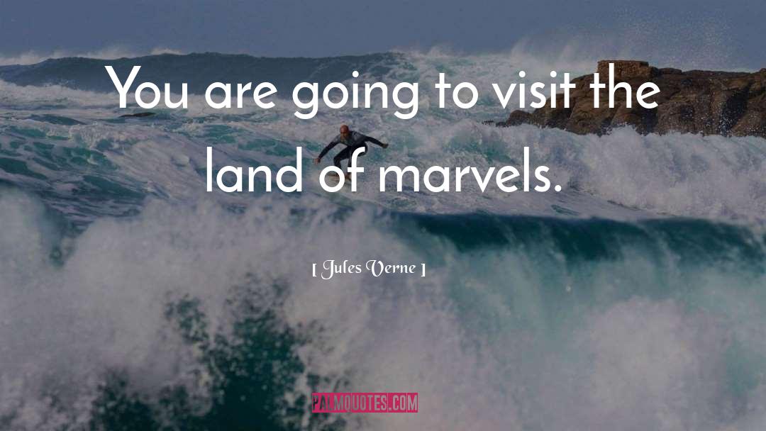 Marvels quotes by Jules Verne