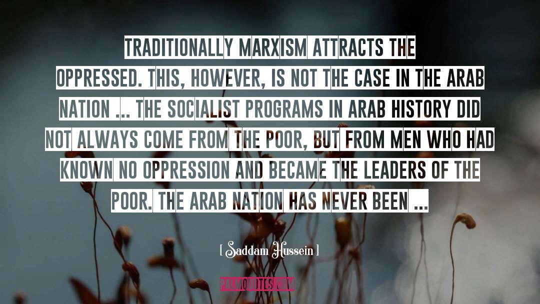 Marxism quotes by Saddam Hussein