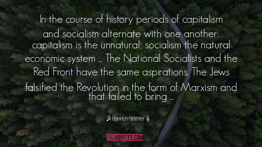 Marxism quotes by Heinrich Himmler