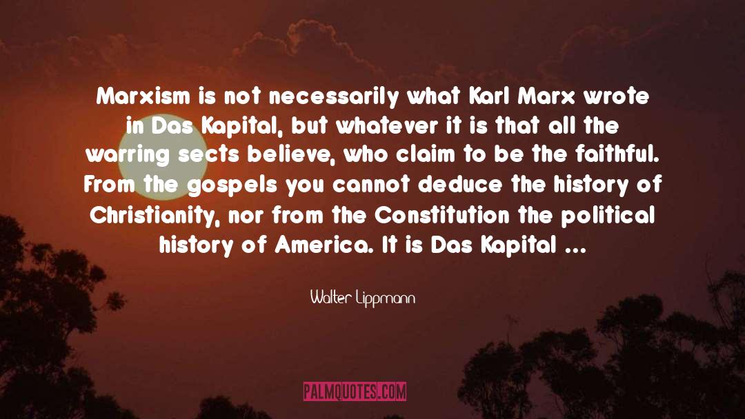 Marxism quotes by Walter Lippmann