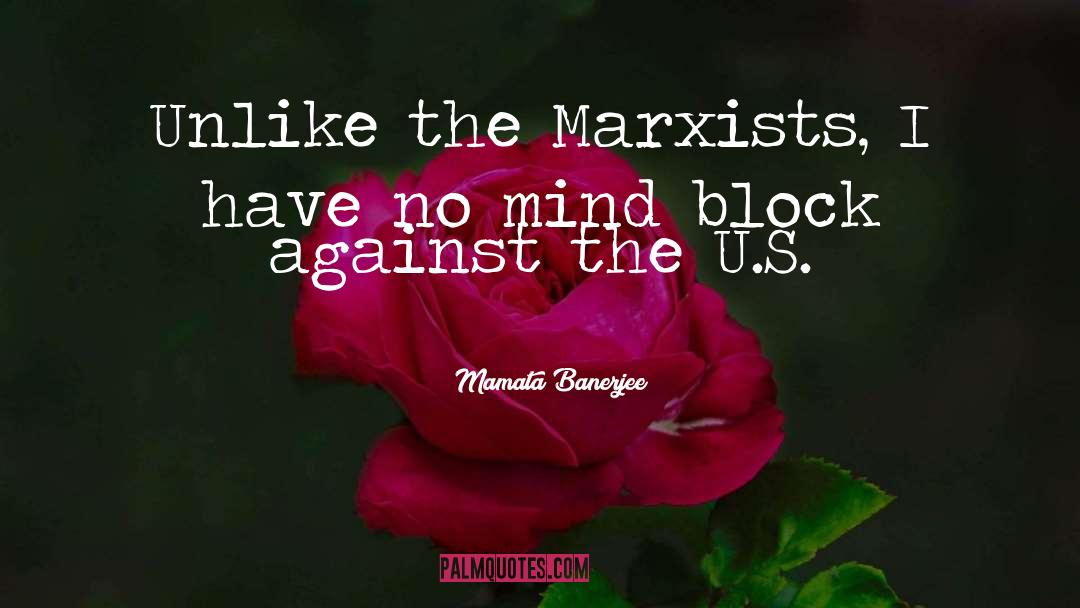 Marxists quotes by Mamata Banerjee