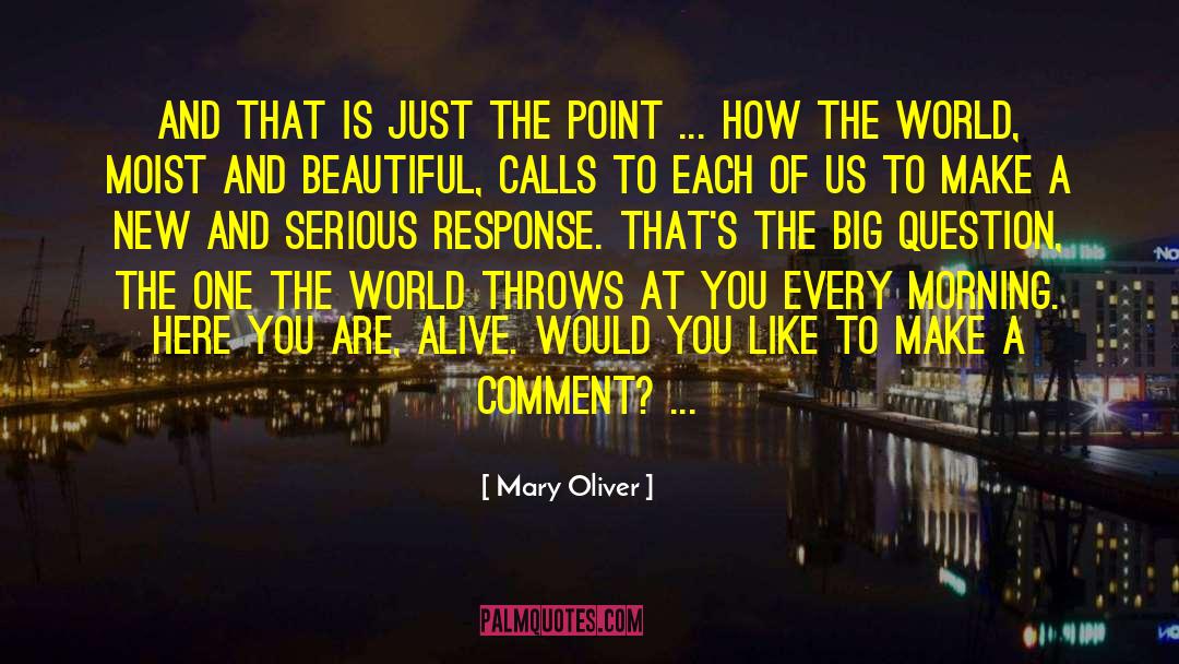 Mary And Gwain quotes by Mary Oliver