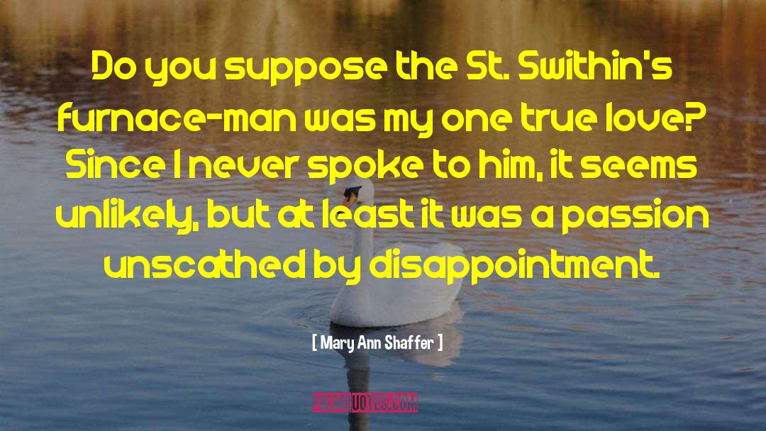 Mary Ann Shaffer quotes by Mary Ann Shaffer