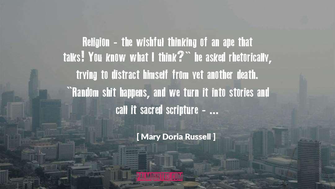 Mary Darling quotes by Mary Doria Russell