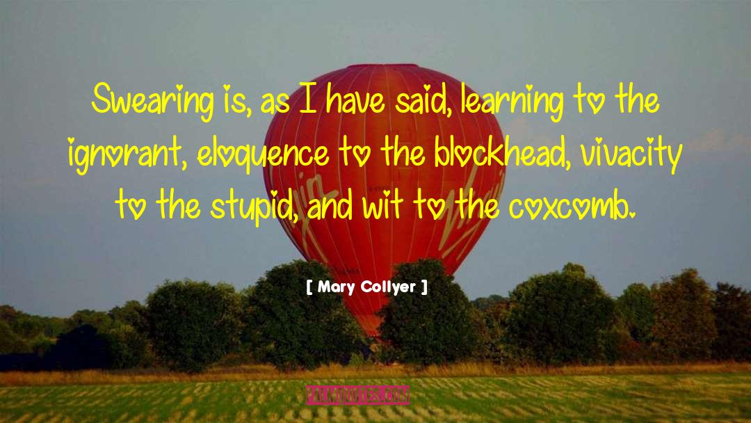 Mary Dunbar quotes by Mary Collyer