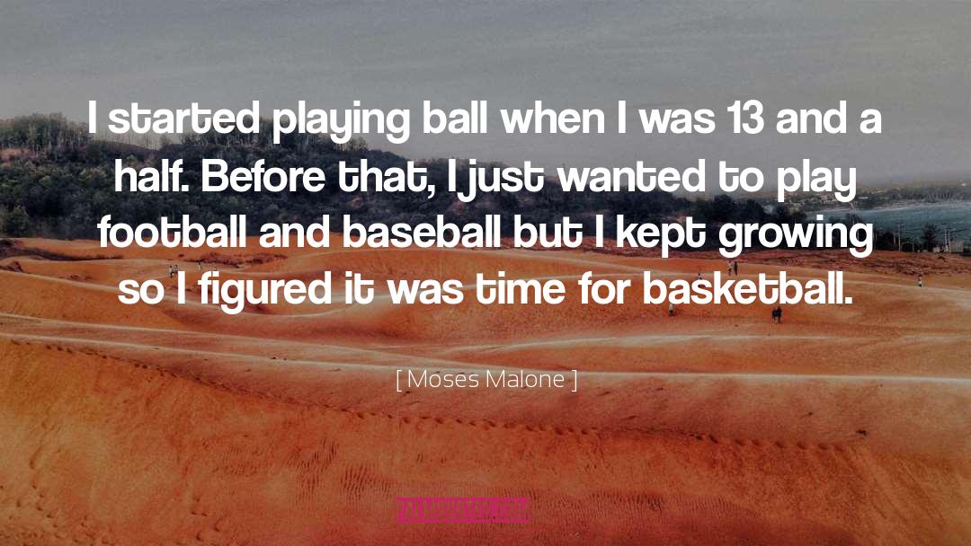 Mary Malone quotes by Moses Malone