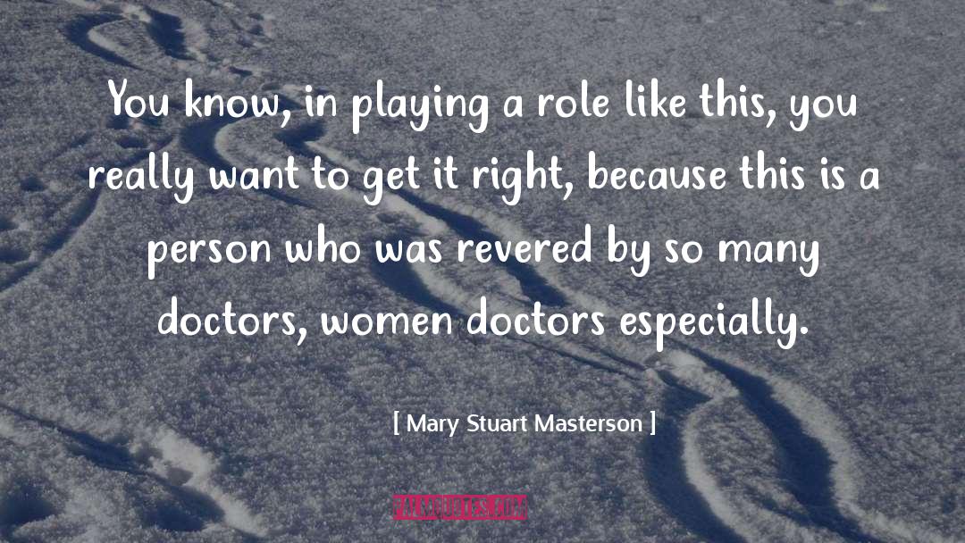 Mary Morstan quotes by Mary Stuart Masterson