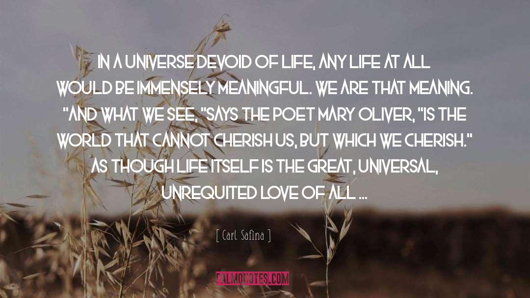 Mary Oliver quotes by Carl Safina