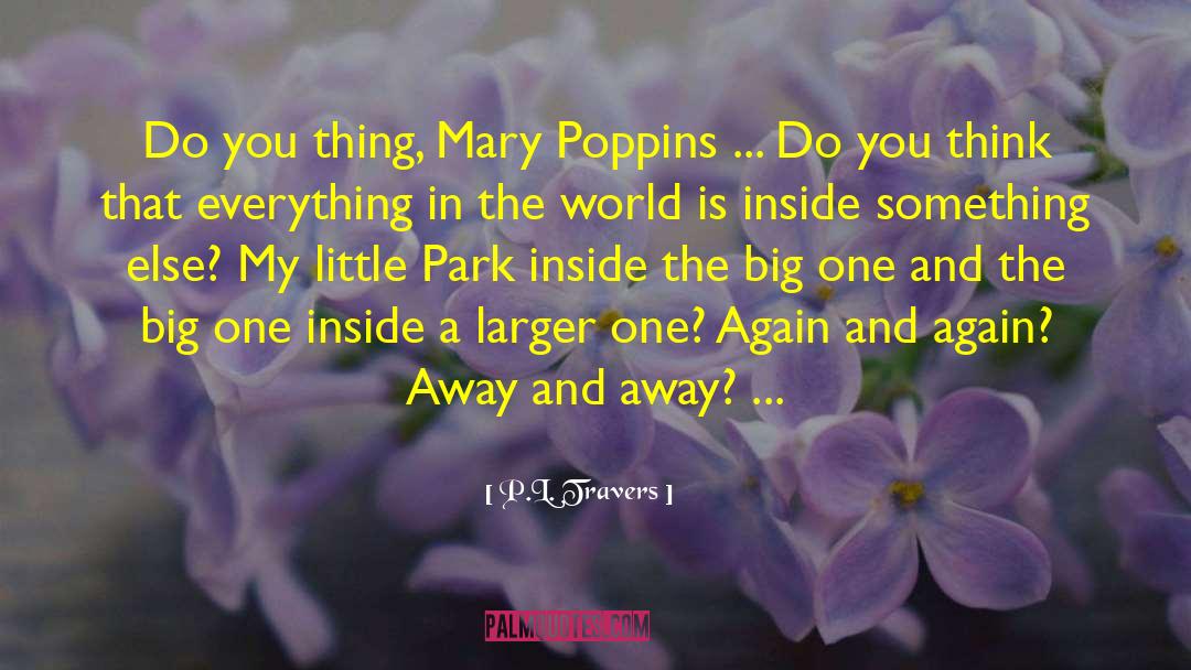 Mary Poppins Michael Dont Dawdle quotes by P.L. Travers