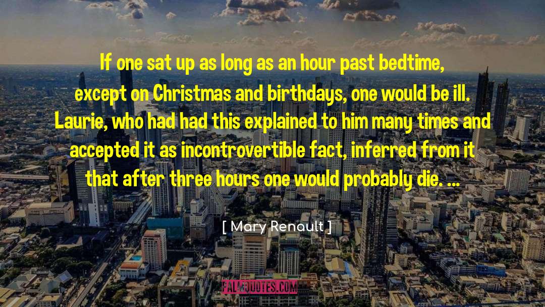 Mary Renault quotes by Mary Renault