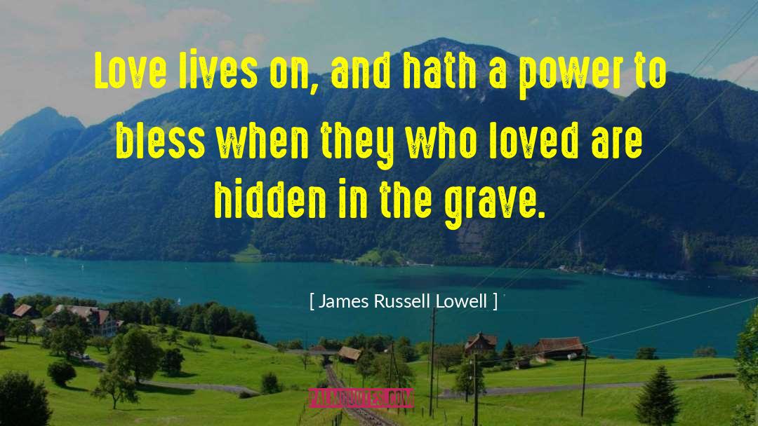 Mary Russell quotes by James Russell Lowell