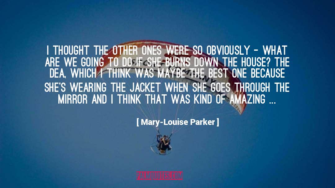 Mary Stewart quotes by Mary-Louise Parker