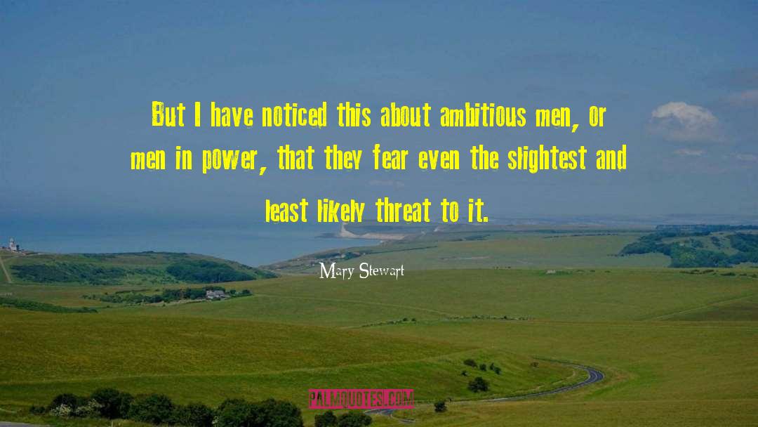 Mary Stewart quotes by Mary Stewart