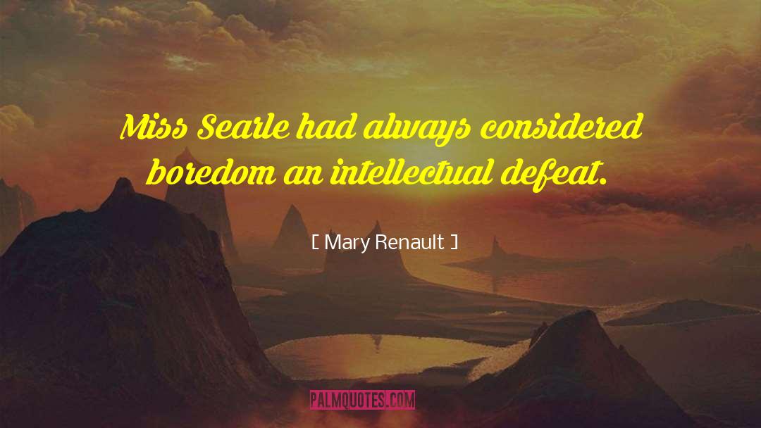 Mary Talbert quotes by Mary Renault