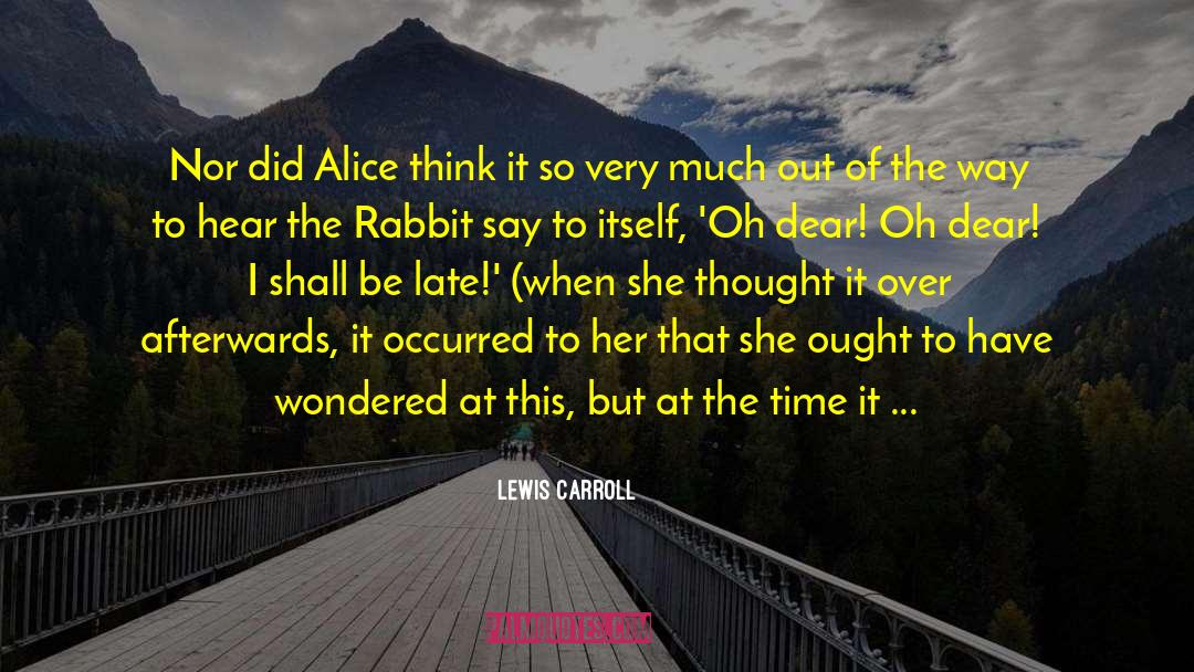 Mary Toft Or The Rabbit Queen quotes by Lewis Carroll