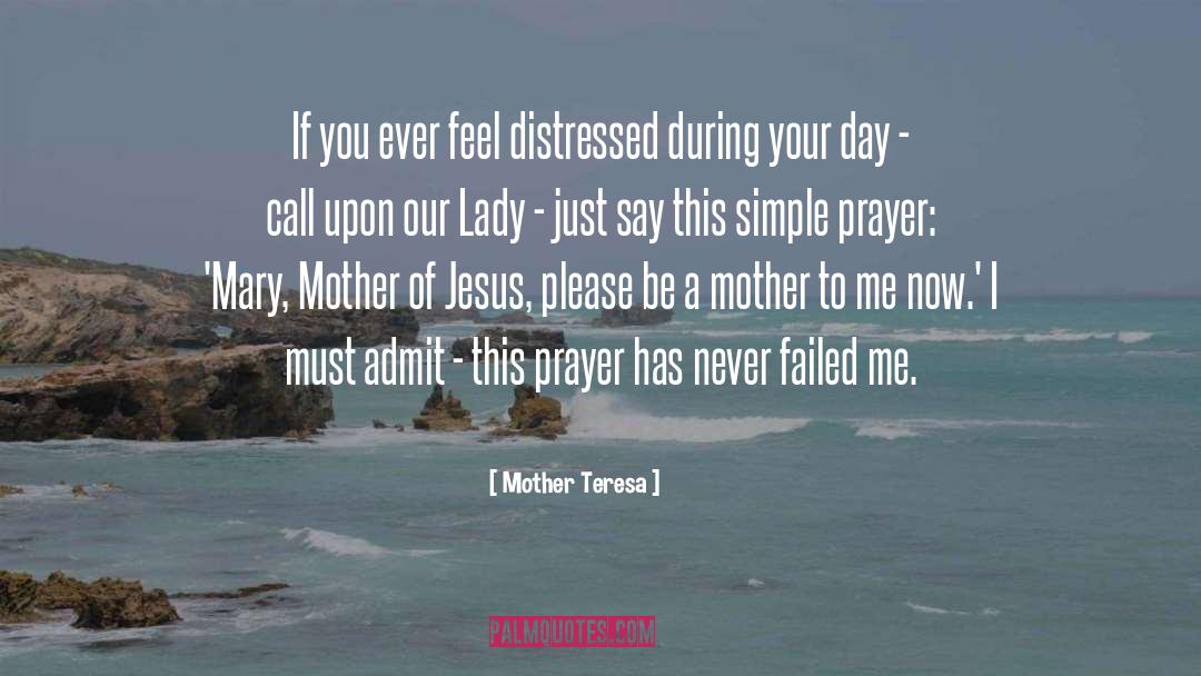 Mary Waverley quotes by Mother Teresa