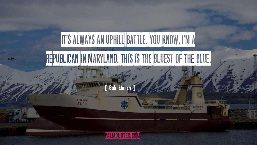 Maryland quotes by Bob Ehrlich