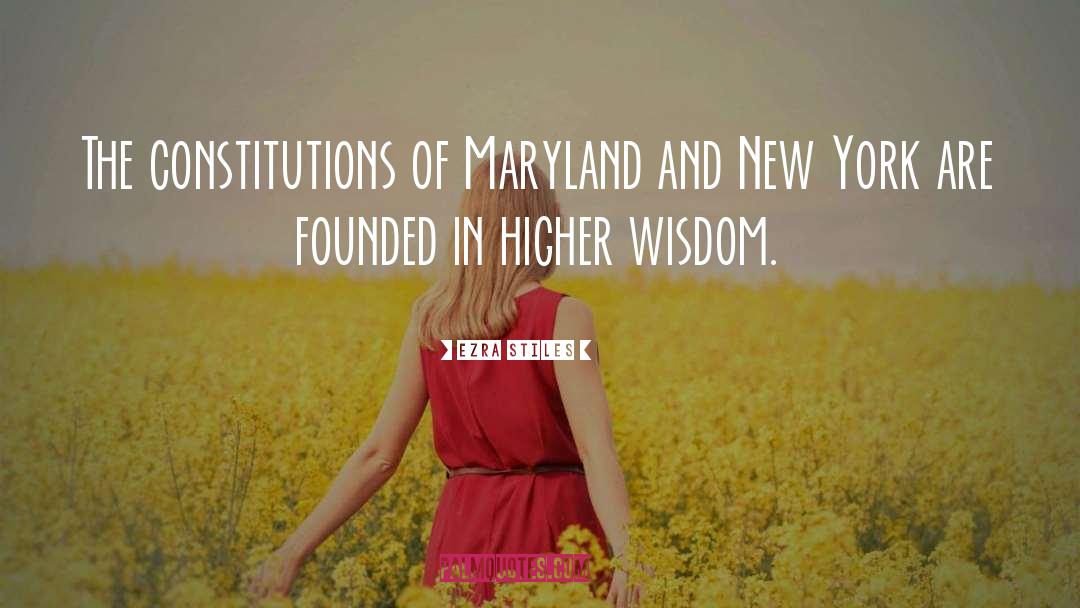 Maryland quotes by Ezra Stiles