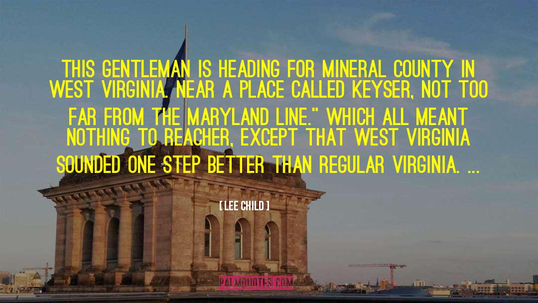 Maryland quotes by Lee Child