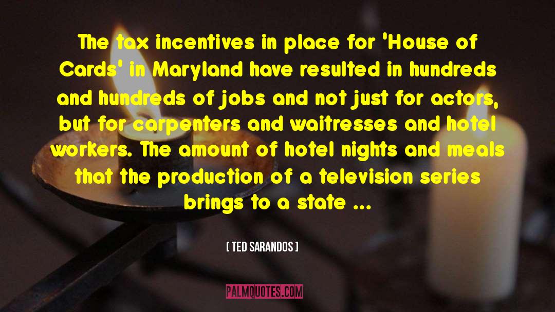 Maryland quotes by Ted Sarandos