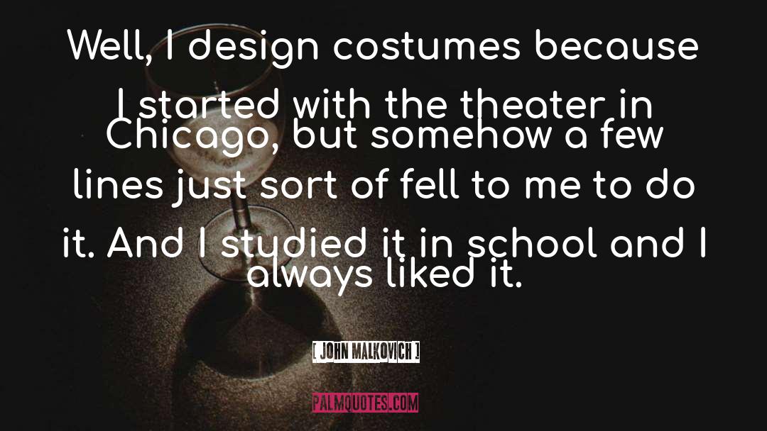 Marylene Costumes quotes by John Malkovich
