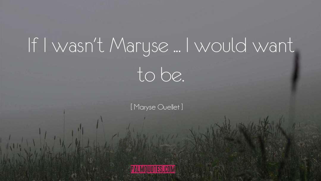 Maryse Lightwood quotes by Maryse Ouellet