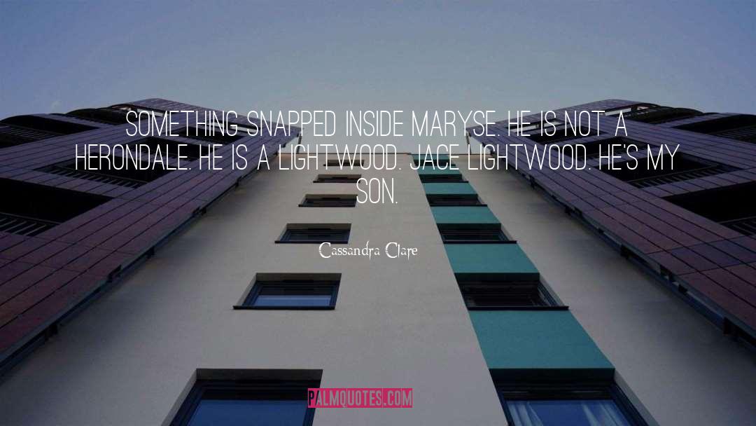 Maryse Lightwood quotes by Cassandra Clare