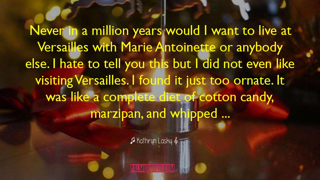 Marzipan quotes by Kathryn Lasky