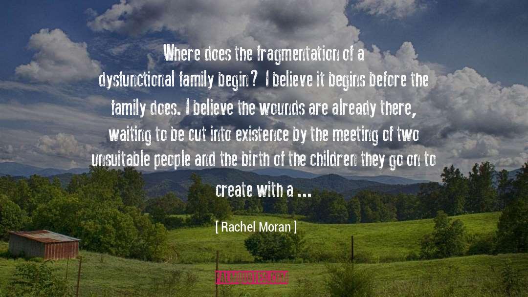 Maschwitz Family quotes by Rachel Moran