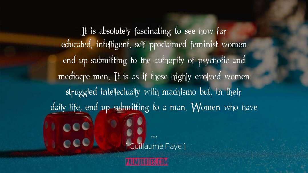 Masculine Authority quotes by Guillaume Faye