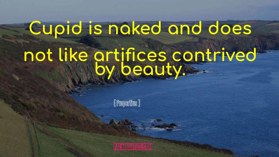 Masculine Beauty quotes by Propertius