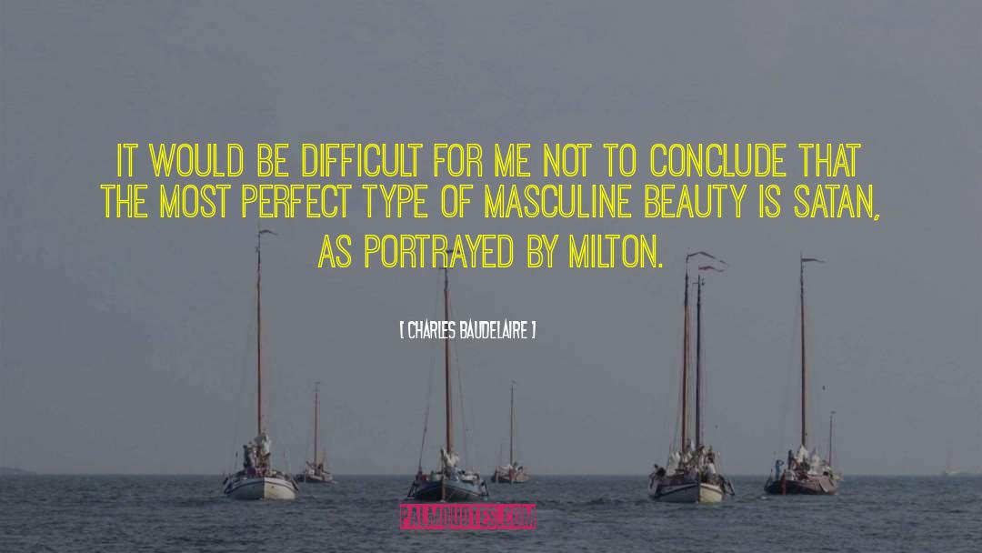 Masculine Beauty quotes by Charles Baudelaire