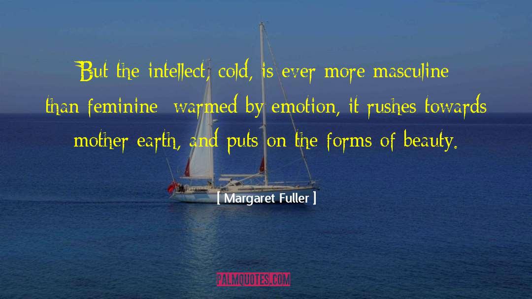 Masculine quotes by Margaret Fuller