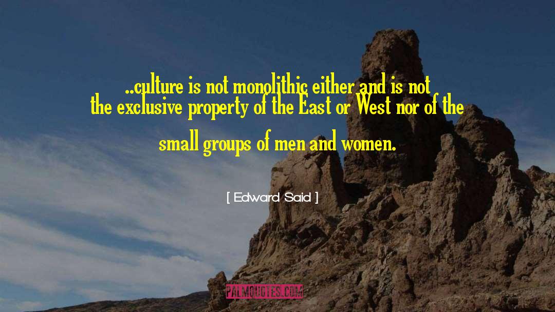 Masculinist Mens Groups quotes by Edward Said