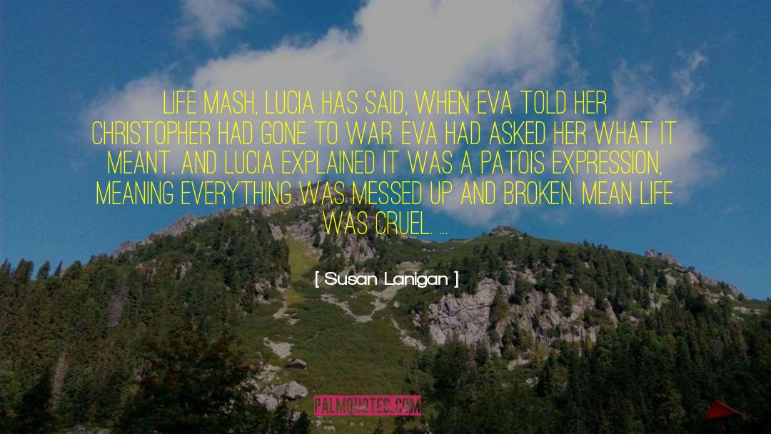 Mash Hawkeye quotes by Susan Lanigan