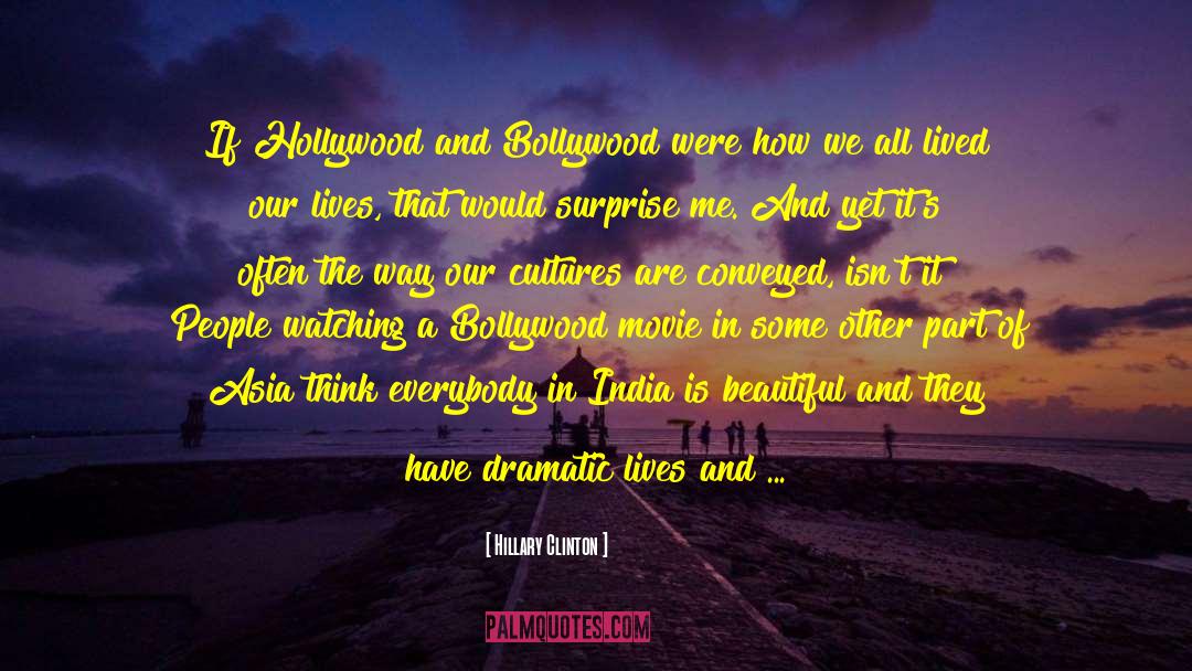 Mashups Bollywood quotes by Hillary Clinton