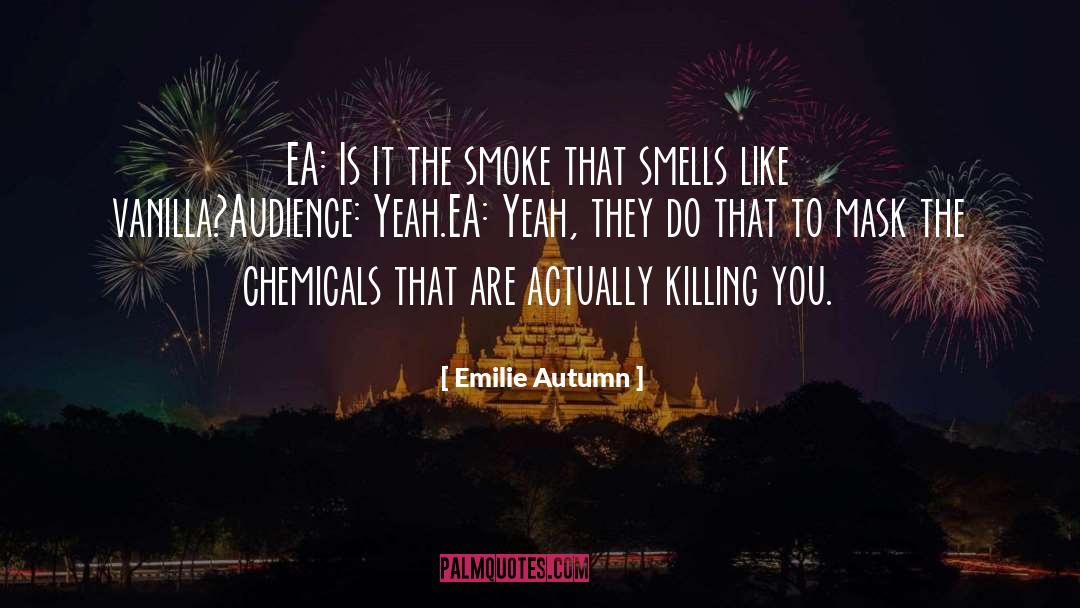 Mask quotes by Emilie Autumn