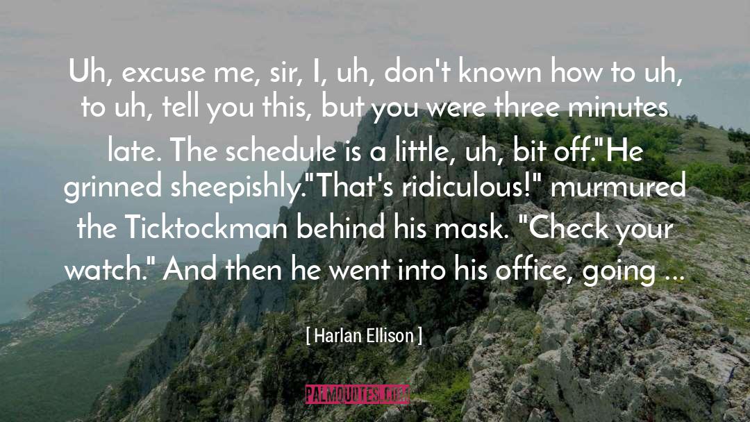 Mask quotes by Harlan Ellison