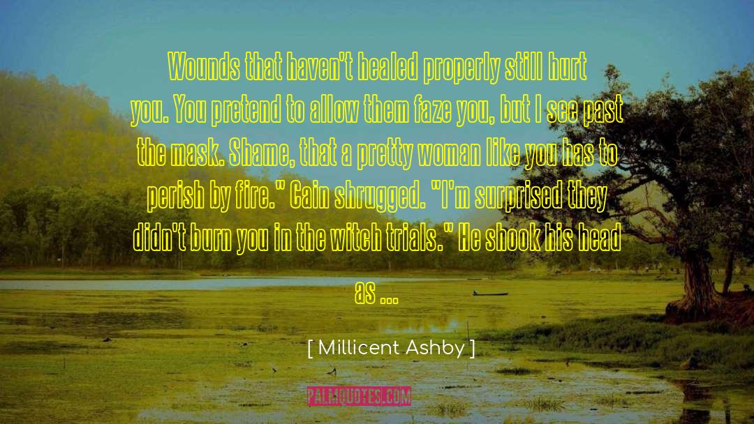 Mask Unmask quotes by Millicent Ashby