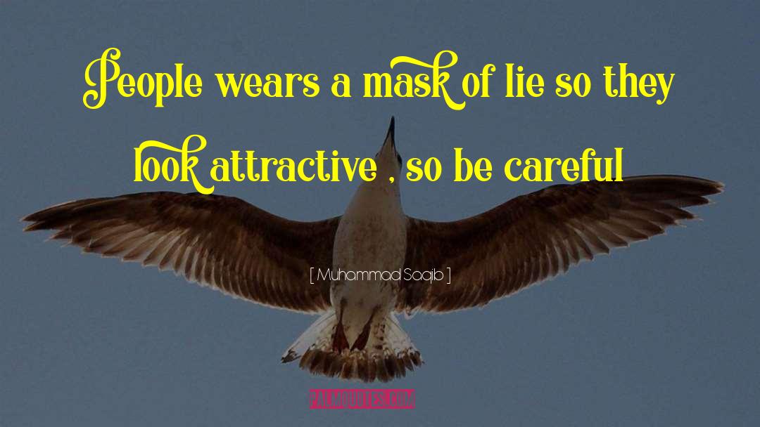 Mask Unmask quotes by Muhammad Saqib
