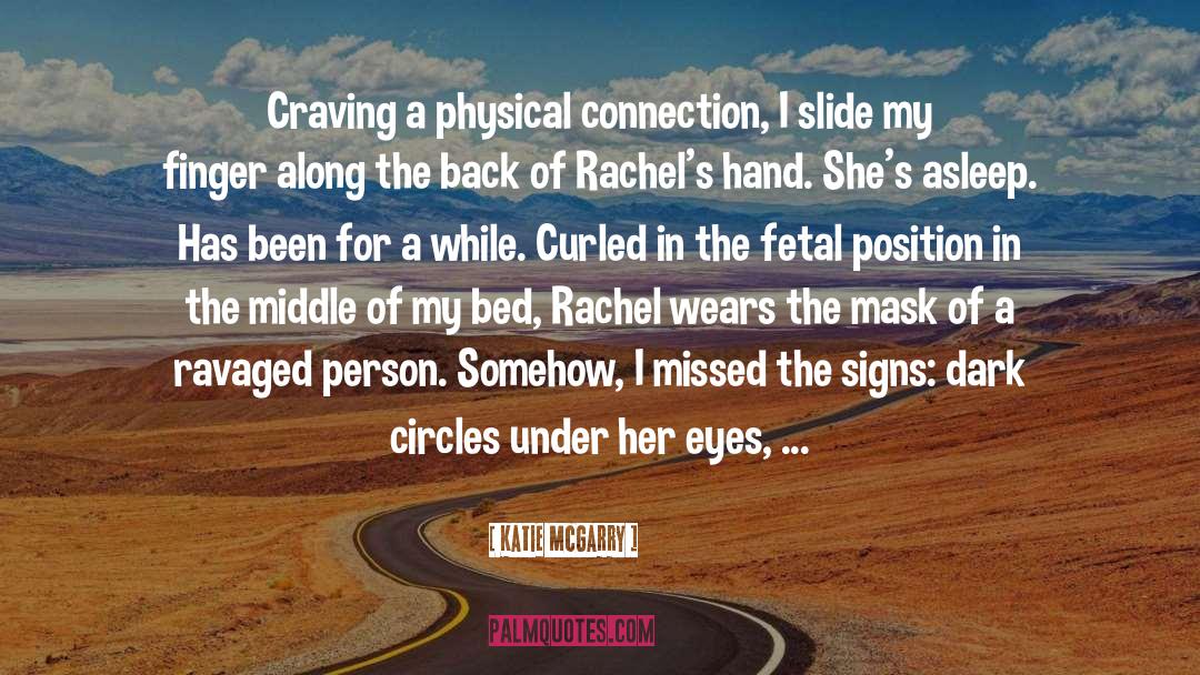 Mask Unmask quotes by Katie McGarry